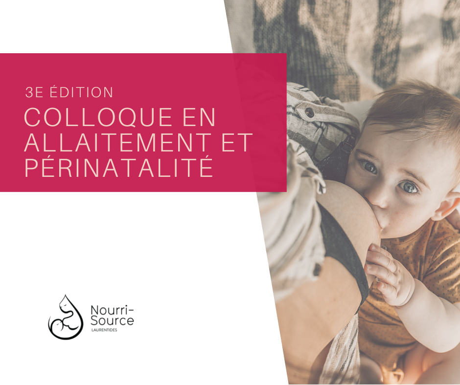 3e édition du Colloque en allaitement et périnatalité : Ensemble, pour l’allaitement