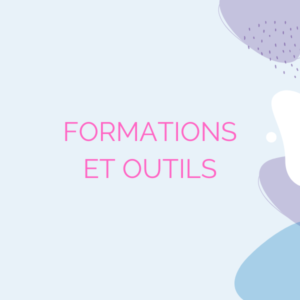 Formations et outils